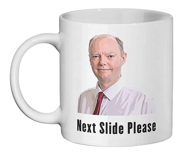 Chris Whitty Next Slide Please mug